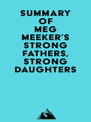 cover image of Summary of Meg Meeker's Strong Fathers, Strong Daughters